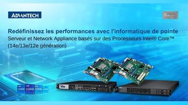 Advantech dévoile de nouvelles solutions innovantes équipées de processeurs Intel® Core™ 14e gén.